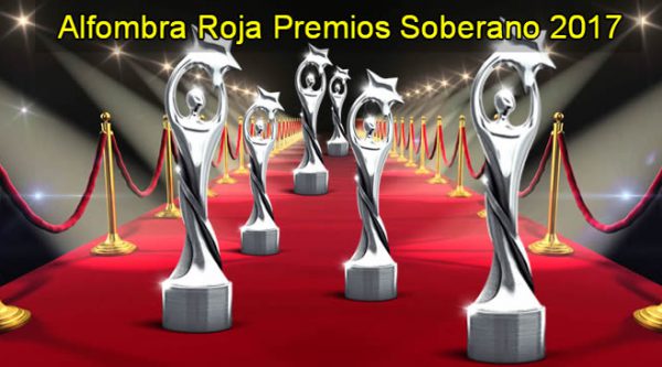 Alfombra Roja en vivo por Telemicro, Premios Soberano 2017