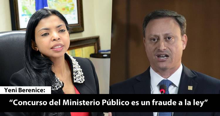 Yeni Berenice: ‘Concurso del Ministerio Público es un fraude a la ley’