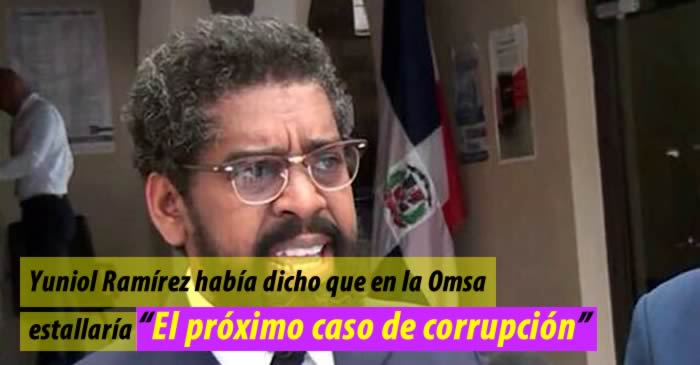 Yuniol Ramírez había dicho que en la Omsa estallaría «El próximo caso de corrupción»