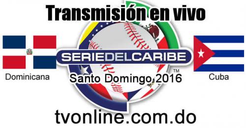Ver en vivo Cuba vs Dominicana online – Serie del Caribe 2016