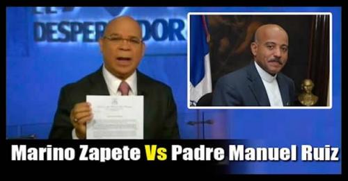 Vídeo: Lo que dijo Marino Zapete contra El Padre Manuel Ruíz y El Cardenal