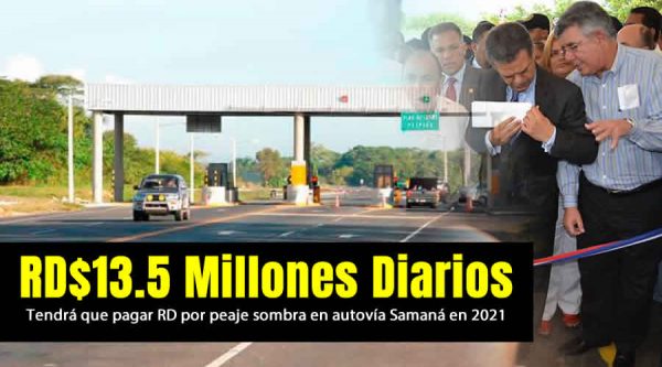 leonel fernandez peaje sombra 13 5 millones diarios 1