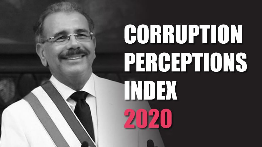 Índice de Percepción de la Corrupción 2020: República Dominicana entre los países con mayores niveles de corrupción