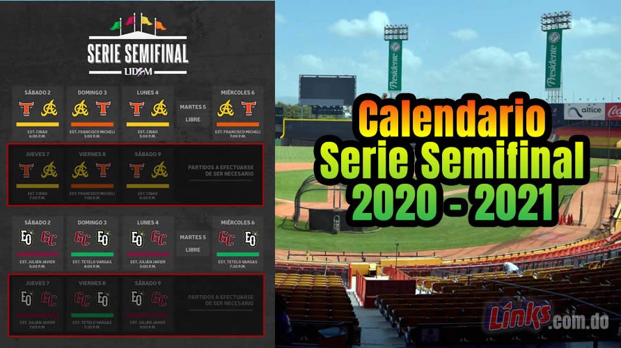 Calendario Lidom Serie Semi-final 2020-2021 | Round Robin