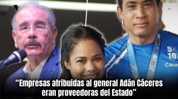 Empresas atribuidas al general Adán Cáceres eran proveedoras del Estado