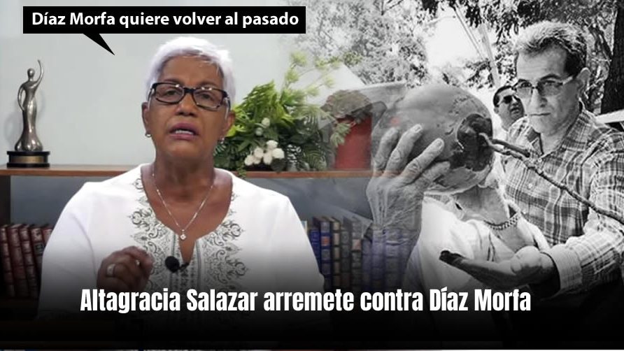 [Video] Altagracia Salazar: Díaz Morfa quiere volver al pasado