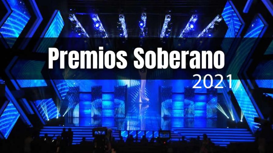 Fecha Premios Soberano 2021