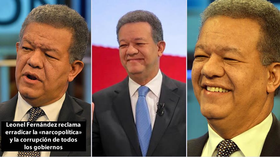 Leonel Fernández reclama erradicar la «narcopolítica» y la corrupción de todos los gobiernos
