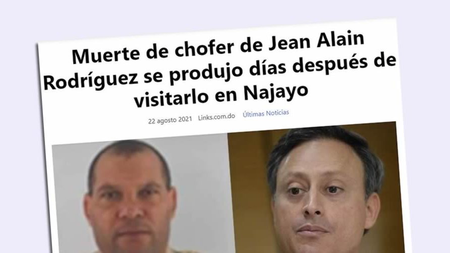 Creen asesinato de chofer de Jean Alain Rodríguez es sospechoso