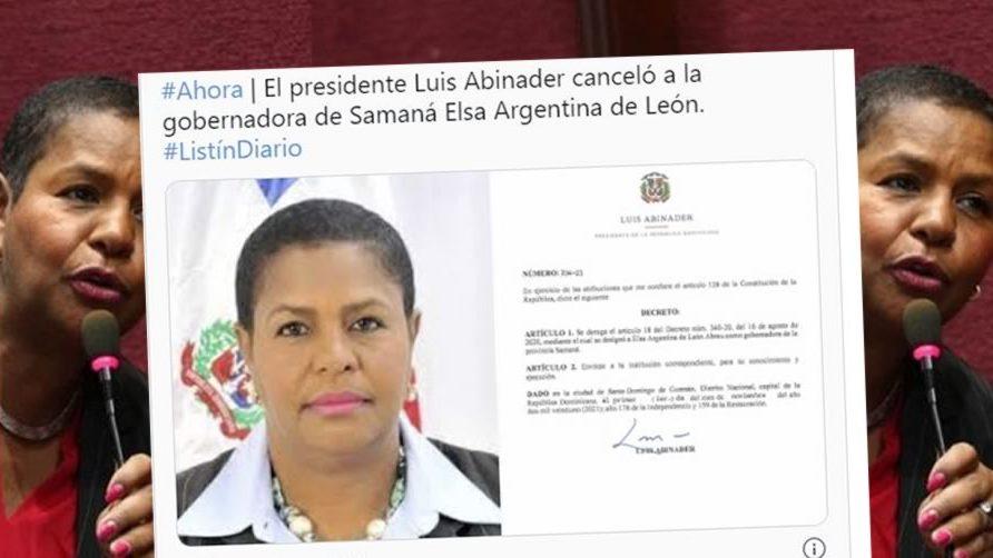 Luis Abinader destituye a gobernadora de Samaná, Elsa de León por comentario feo