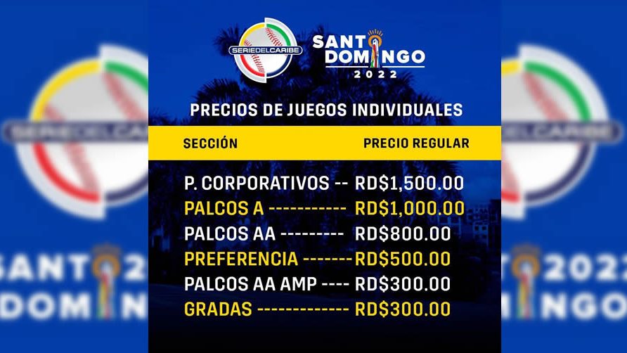 Precios de las boletas Serie del Caribe 2022 en Santo Domingo