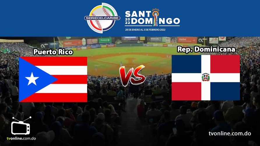 Puerto Rico vs Dominicana en vivo | Serie del Caribe 2022