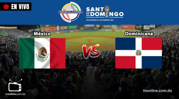 México vs Dominicana en vivo serie semifinal de la Serie del Caribe 2022